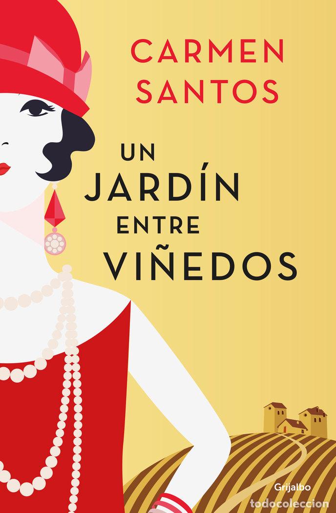 books: UN JARDIN ENTRE VI&Ntilde;EDOS - SANTOS, CARMEN