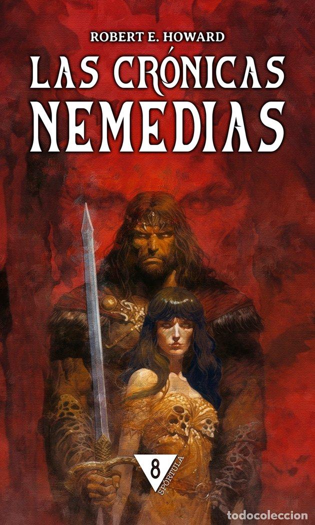 Libri: LAS CRONICAS NEMEDIAS 8 - ROBERT E. HOWARD