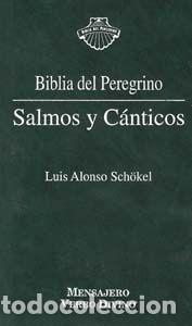 Libri: SALMOS Y CANTICOS - ALONSO SCH&Ouml;KEL, LUIS