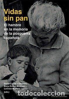 Libri: VIDAS SIN PAN - CONDE CABALLERO, DAVID