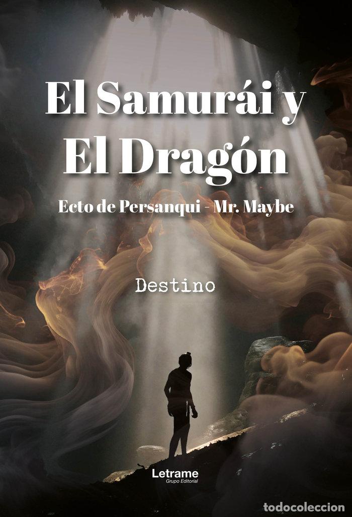 Libri: EL SAMURAI Y EL DRAGON - DE PERSANQUI, ECTO