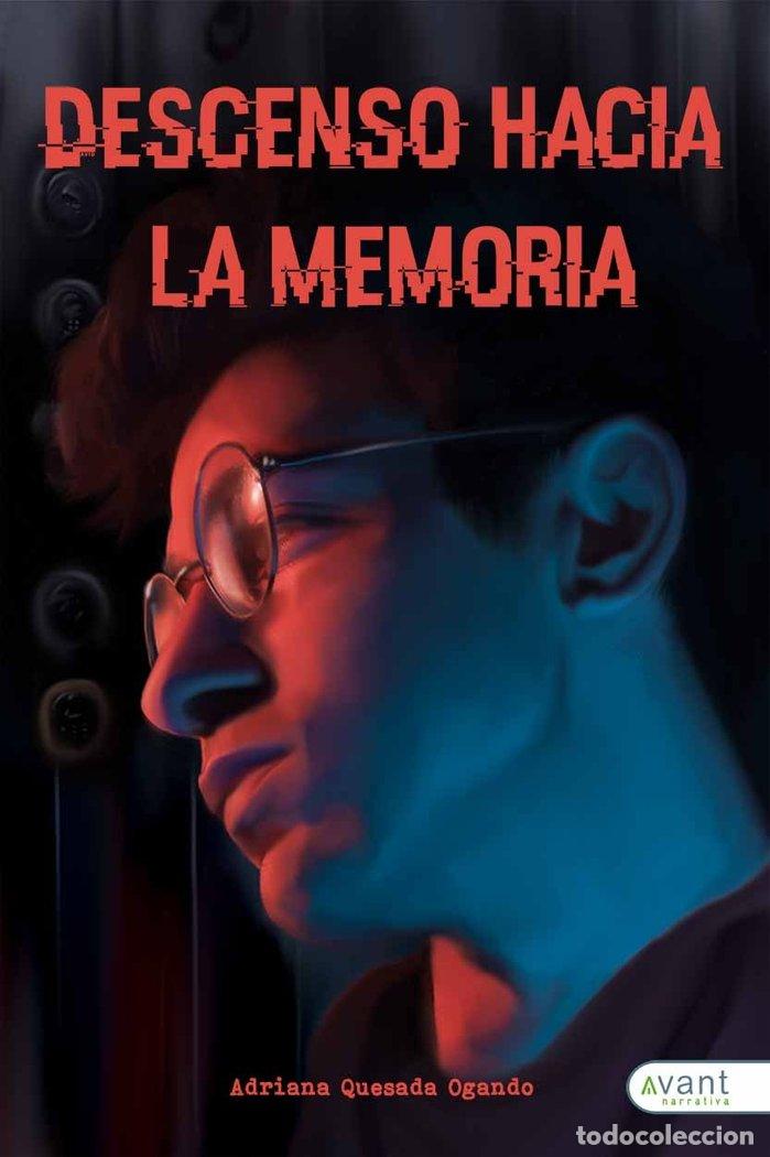 Libri: DESCENSO HACIA LA MEMORIA - QUESADA, ADRIANA