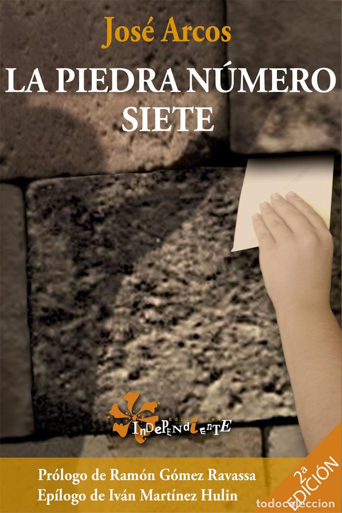 Libri: PIEDRA NUMERO SIETE,LA - ARCOS, JOSE