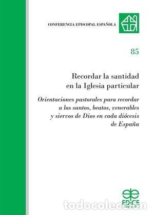 Livros: RECORDAR LA SANTIDAD EN LA IGLESIA PARTICULAR - AA.VV
