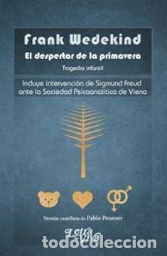 Livros: EL DESPERTAR DE LA PRIMAVERA 2&ordf; EDICION - FRANK WEDEKIND
