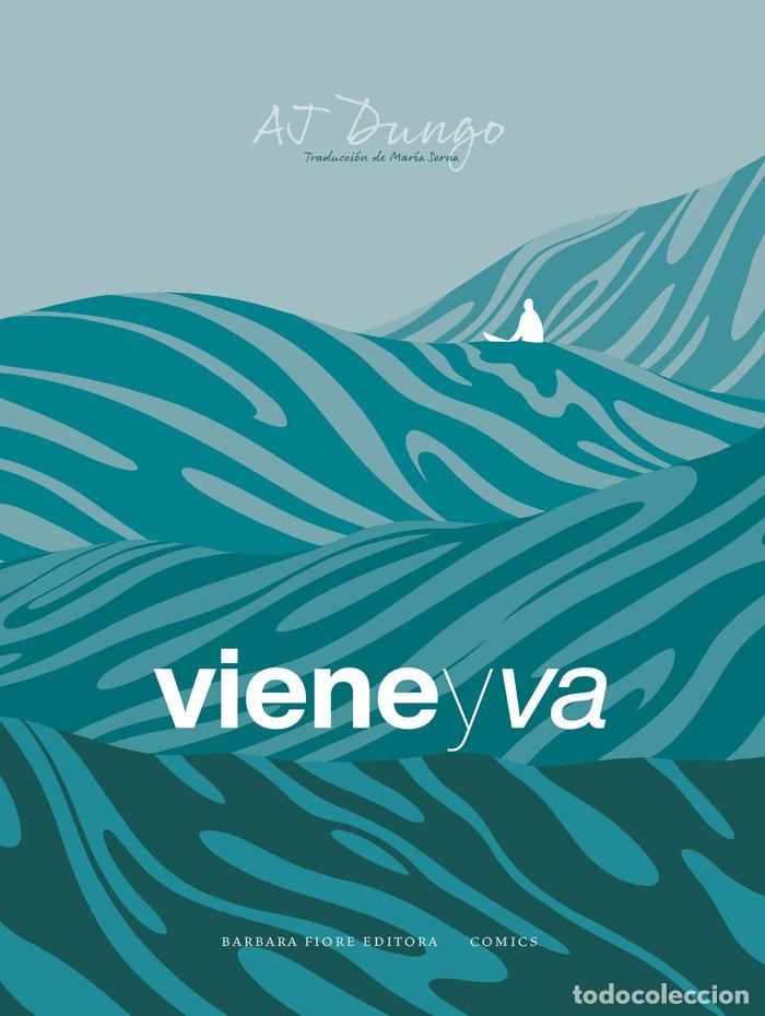 Livros: VIENE Y VA - AJ DUNGO, AJ DUNGO