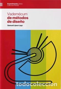 Livres: VADEMECUM DE METODOS DE DISE&Ntilde;O - LOPEZ-LAGO, SAMUEL