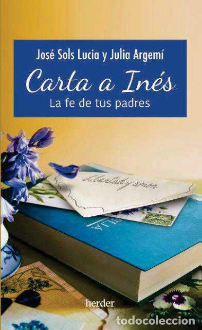 Libros: CARTA A INES - SOLS, LUCIA