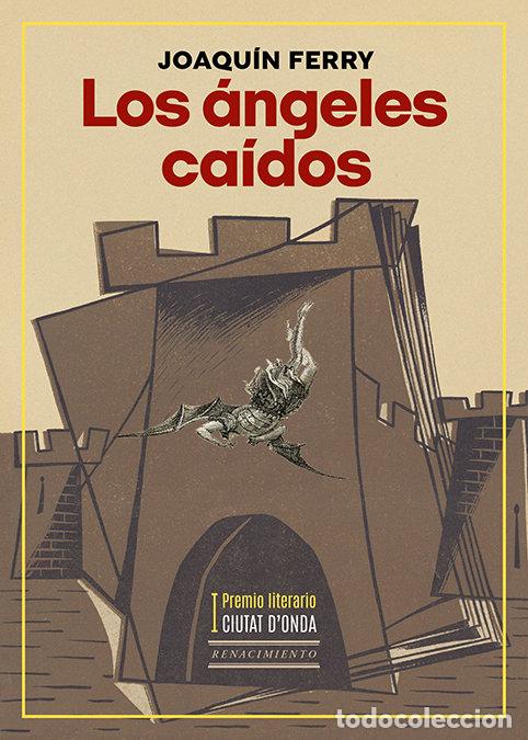 Libros: ANGELES CAIDOS,LOS - FERRY, JOAQUIN