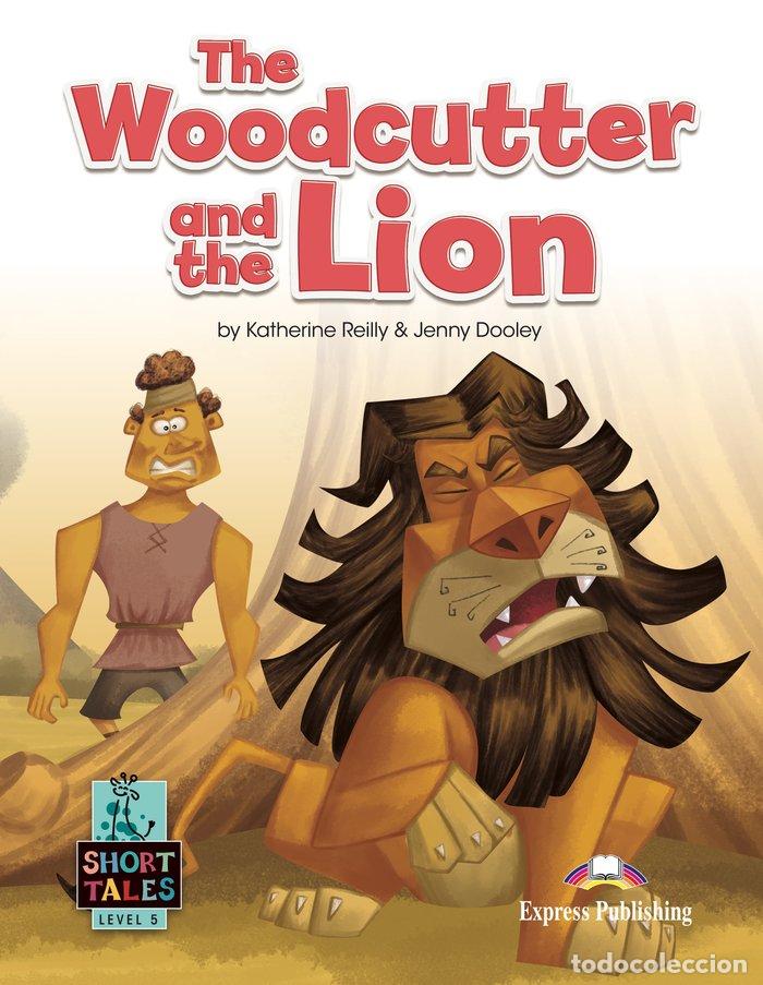 Libros: THE WOODCUTTER AND THE LION - AA.VV