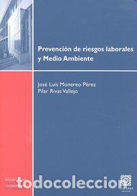 Libros: PREVENCION RIESGOS LABORALES MEDIO AMBIENTE - MONEREO PEREZ, JOSE LUIS