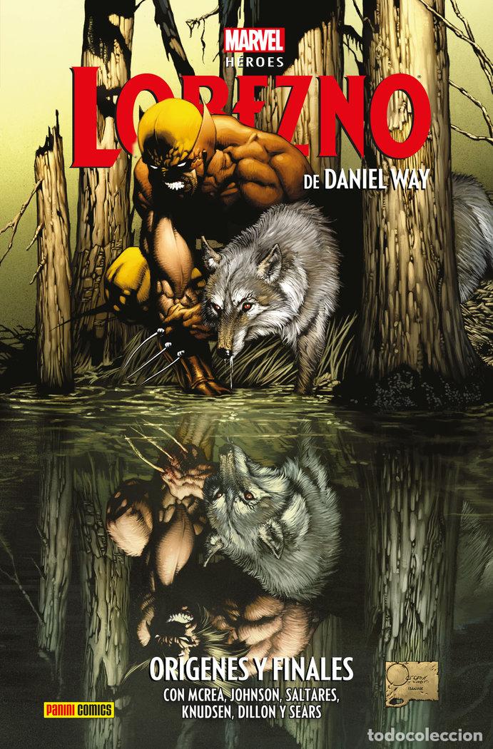 Libri: LOBEZNO DE DANIEL WAY 1 ORIGENES Y FINALES - MARK TEXEIRA