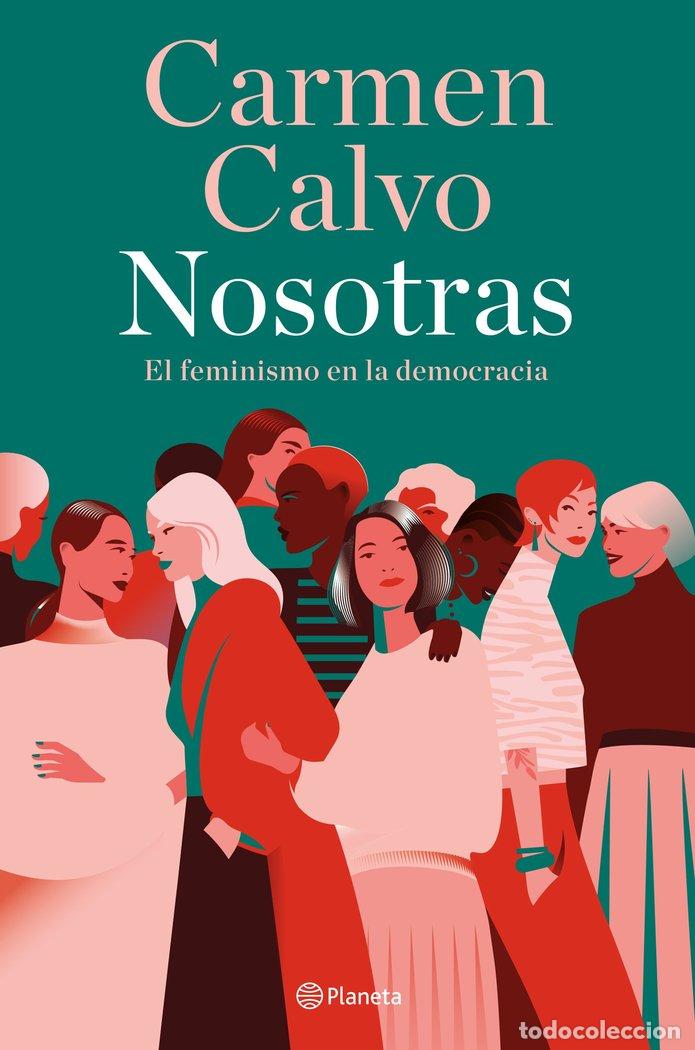 Libri: NOSOTRAS - CARMEN CALVO