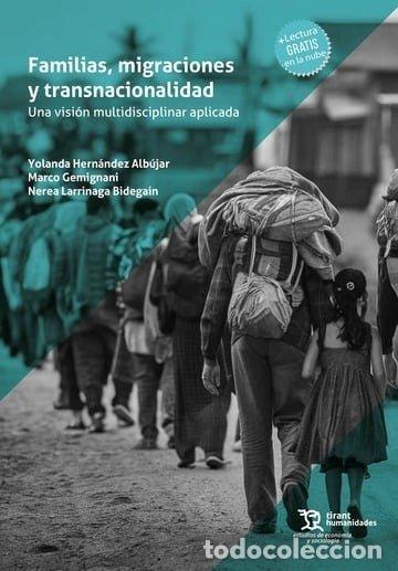 Libri: FAMILIAS MIGRACIONES Y TRANSNACIONALIDAD UNA VISION MULTID - HERNANDEZ ALBUJAR, YOLANDA
