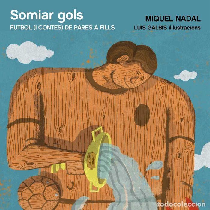 books: SO&Ntilde;AR GOLES - NADAL T&middot;RREGA, MIQUEL