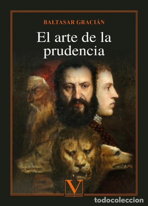 Libros: EL ARTE DE LA PRUDENCIA - BALTASAR GRACIAN