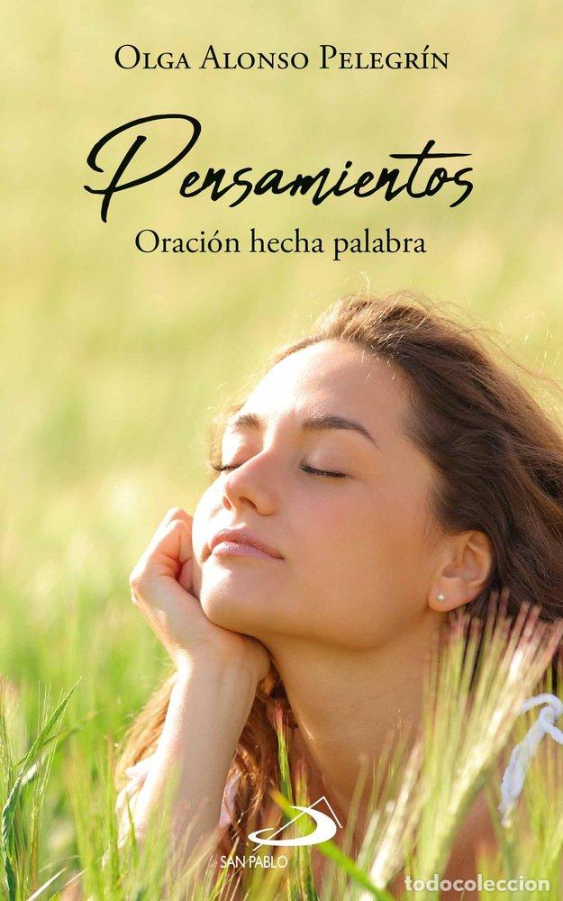 Libros: PENSAMIENTOS - ALONSO PELEGRIN, OLGA