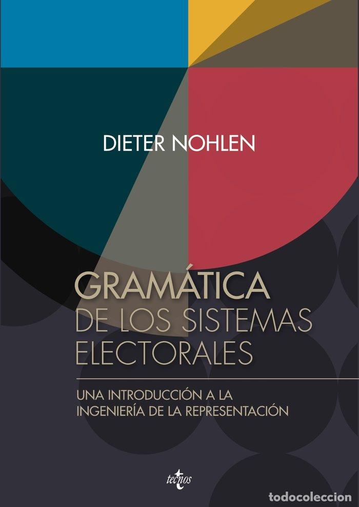 Livres: GRAMATICA DE LOS SISTEMAS ELECTORALES - NOHLEN, DIETER