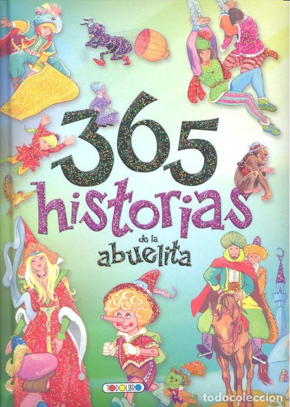 Libros: 365 HISTORIAS DE LA ABUELITA - AA.VV