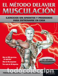 Libros: METODO DELAVIER. MUSCULACION,EL - DELAVIER, FREDERIC