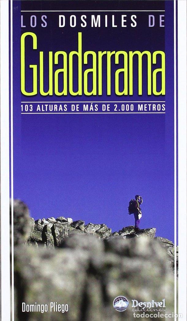 Livres: DOSMILES DE GUADARRAMA,LOS - PLIEGO, DOMINGO