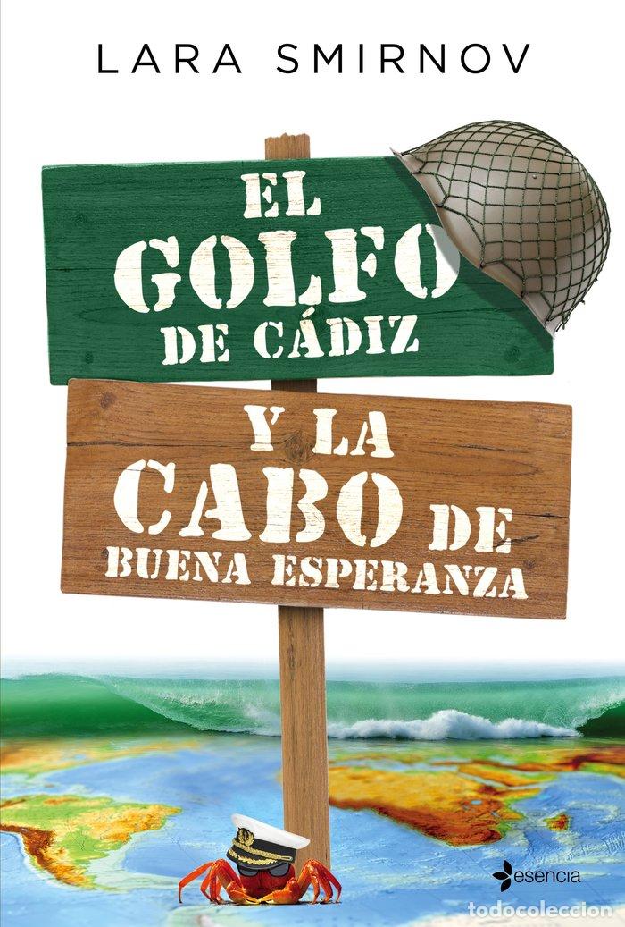 Libri: GOLFO DE CADIZ Y LA CABO DE BUENA ESPERANZA,EL - SMIRNOV, LARA