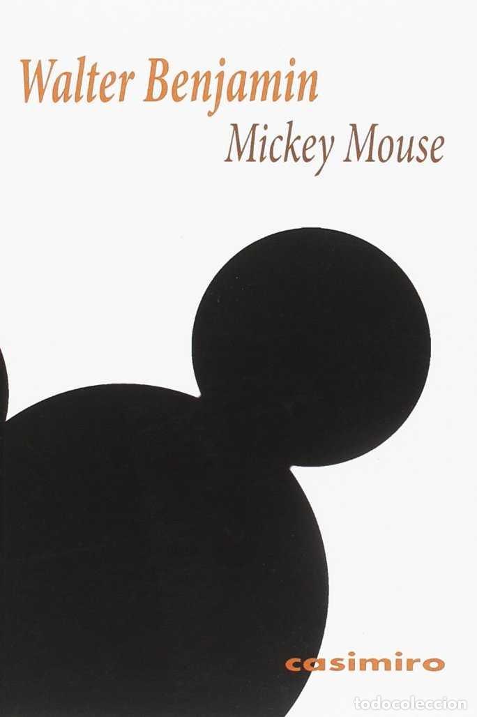Libri: MICKEY MOUSE - BENJAMIN, WALTER
