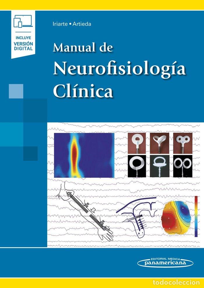 Livros: MANUAL DE NEUROFISIOLOGIA CLINICA INCLUYE EBOOK - IRIARTE FRANCO, JORGE