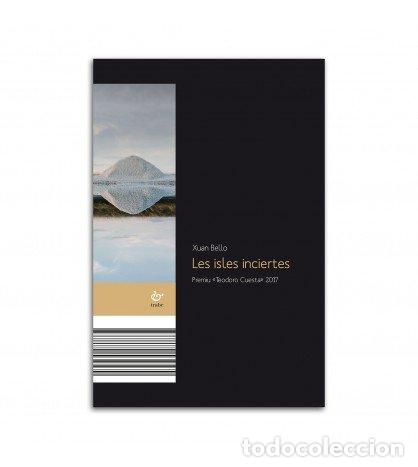 Libri: ISLES INCIERTES,LES ASTURIANO - BELLO FERNANDEZ, XUAN