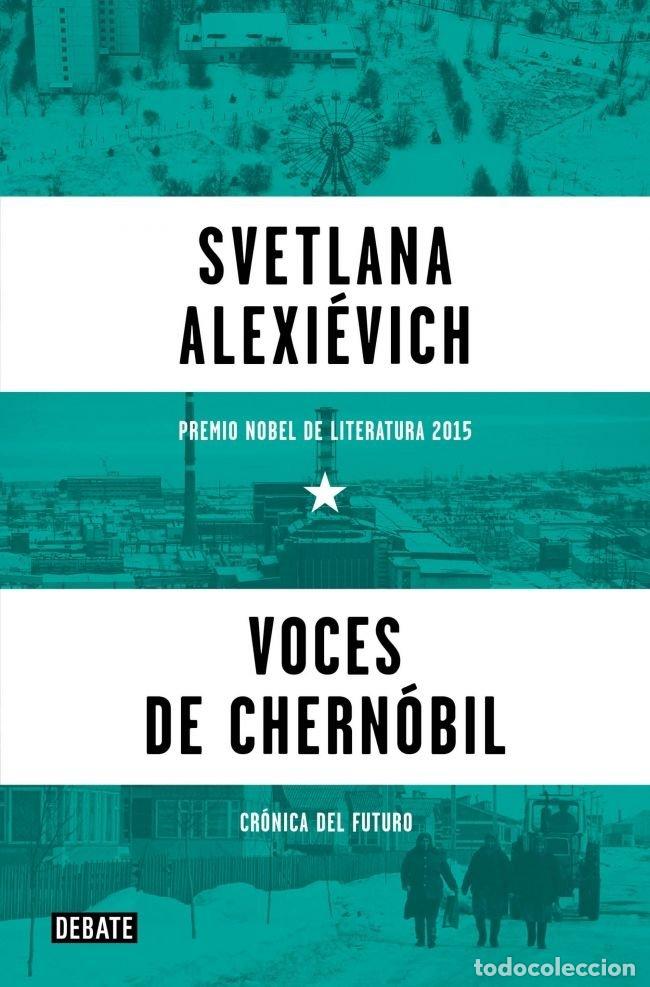 Livros: VOCES DE CHERNOBIL - ALEXIEVICH, SVETLANA