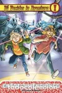 Livros: TU DECIDES LA AVENTURA 22 ENTRE DIMENSIONES - VALLEJO, SUSANA