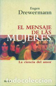Livros: MENSAJE DE LAS MUJERES, EL - DREWERMANN