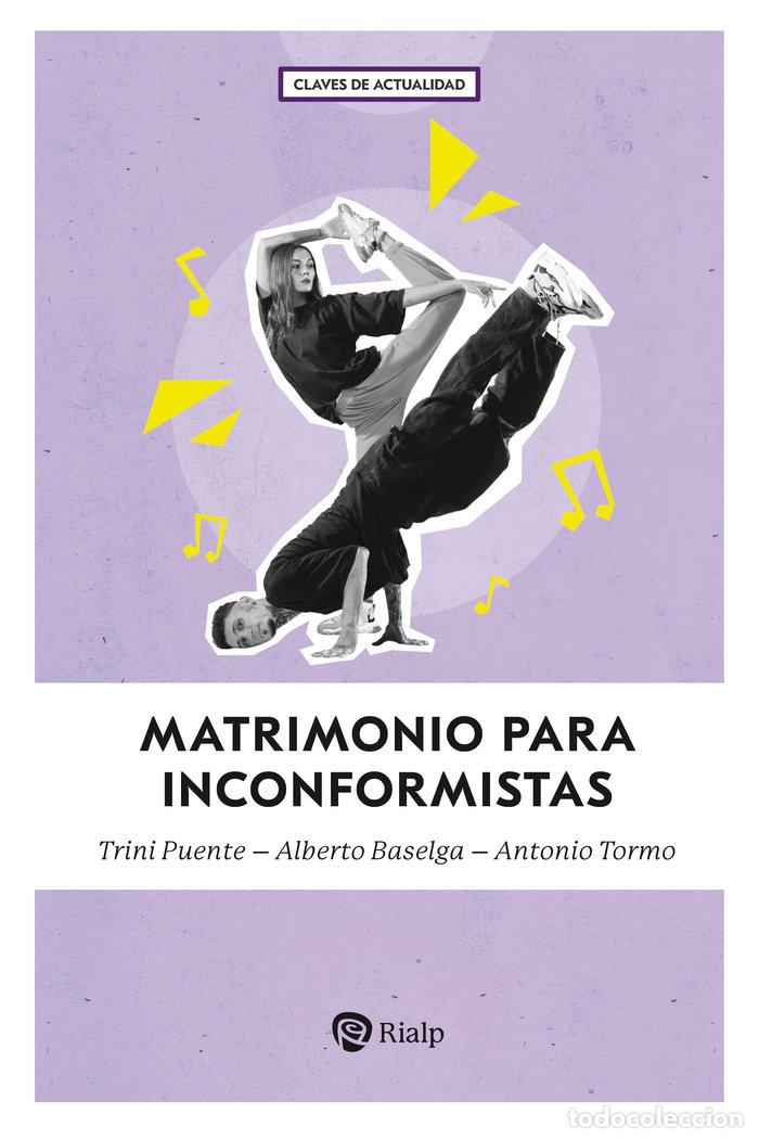 Livres: MATRIMONIO PARA INCONFORMISTAS - PUENTE, TRINI