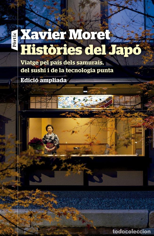 Libros: HISTORIES DEL JAPO - MORET, XAVIER