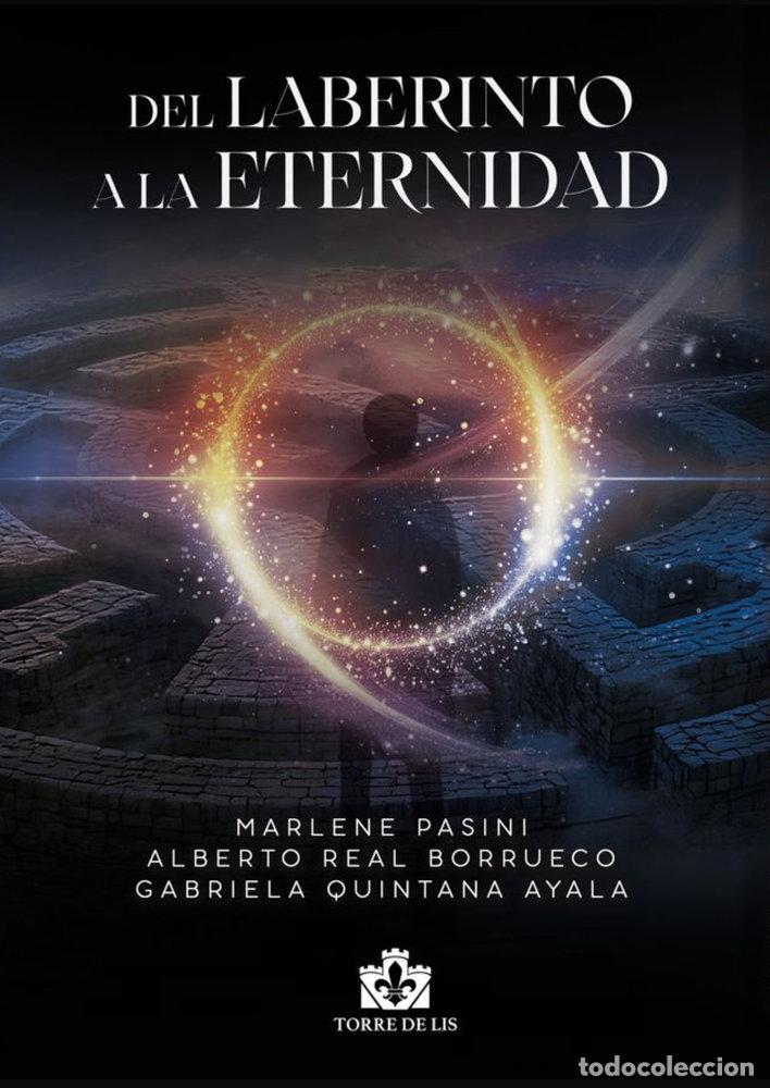 Libros: DEL LABERINTO A LA ETERNIDAD - QUINTANA, GABRIELA