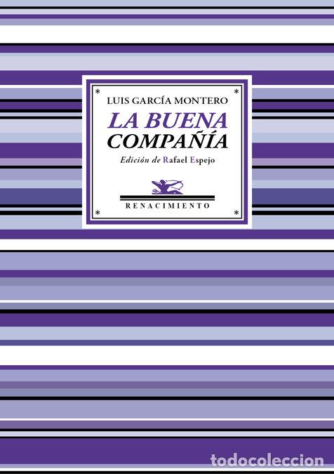 Libros: BUENA COMPA&Ntilde;IA - GARCIA MONTERO, LUIS
