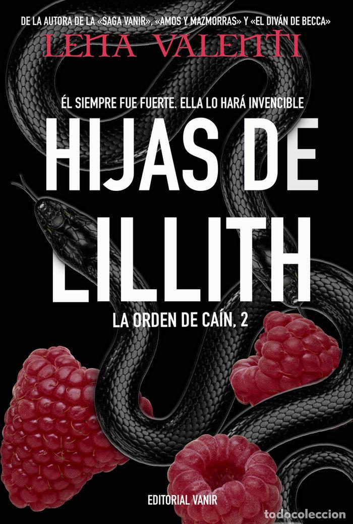 Livros: HIJAS DE LILLITH - VALENTI, LENA