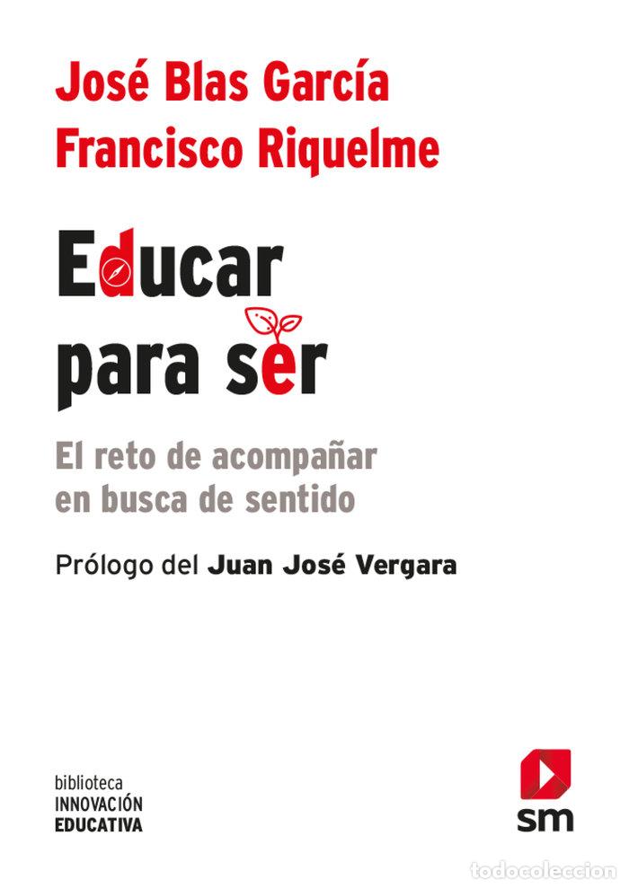 Livros: EDUCAR PARA SER - GONZA&Iuml;LEZ LORCA, ENRIQUE