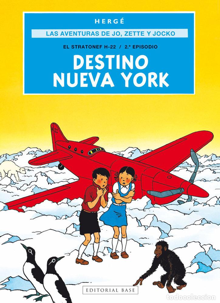 B&uuml;cher: AVENTURAS DE JO ZETTE Y JOCKO 2 DESTINO NUEVA YORK,LAS - PROSPER REMI HERGE, GEORGES
