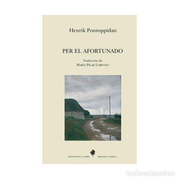 Libri: PER EL AFORTUNADO - PONTOPPIDAN, HENRIK