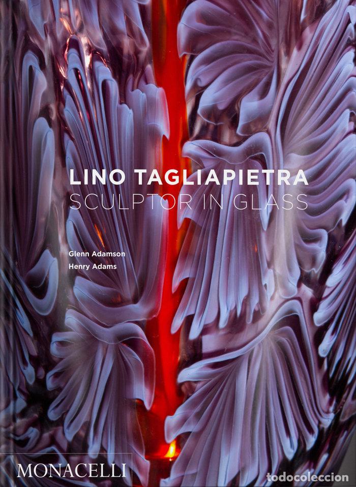 Livres: LINO TAGLIAPIETRA SCULPTOR IN GLASS - ADAMS