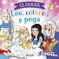 Livres: CLASICOS LEE COLOREA Y PEGA - AA.VV