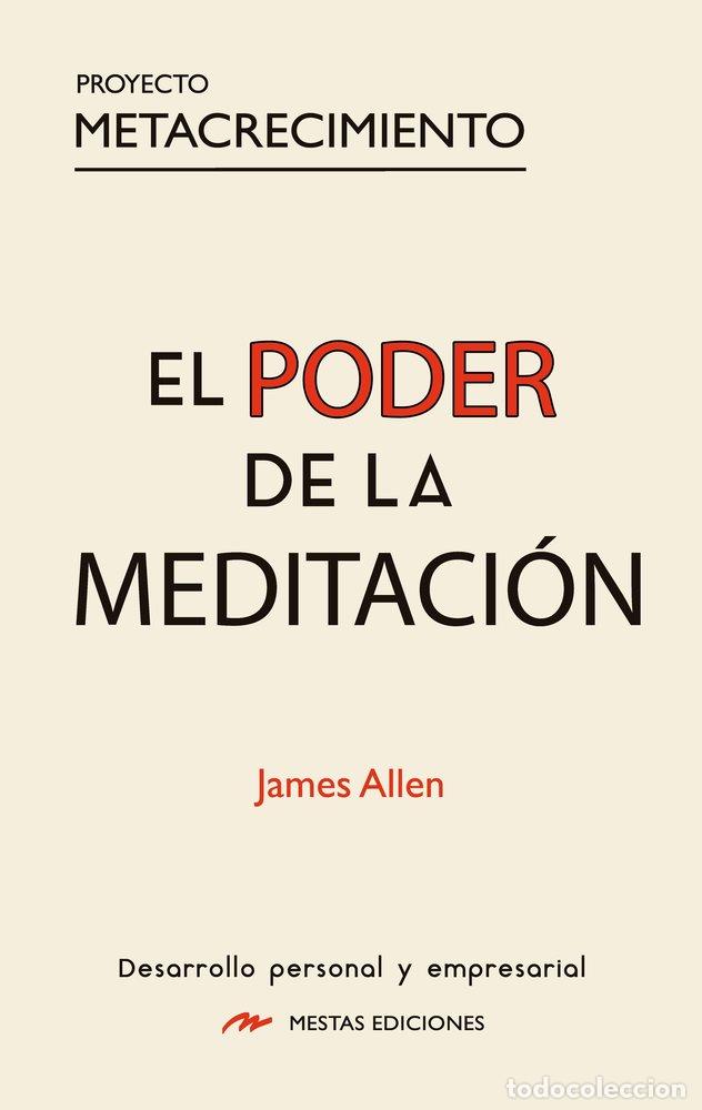 Libros: EL PODER DE LA MEDITACION - ALLEN, JAMES