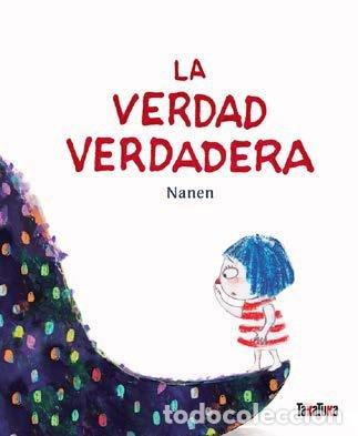 Libros: VERDAD VERDADERA,LA - NANEN