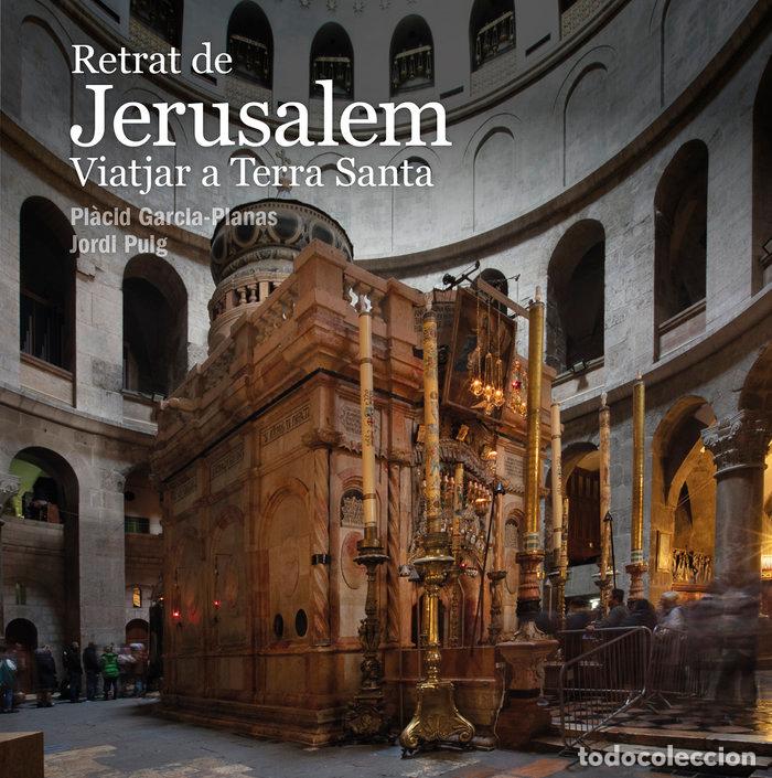 Libros: RETRAT DE JERUSALEM - PUIG CASTELLANO, JORDI