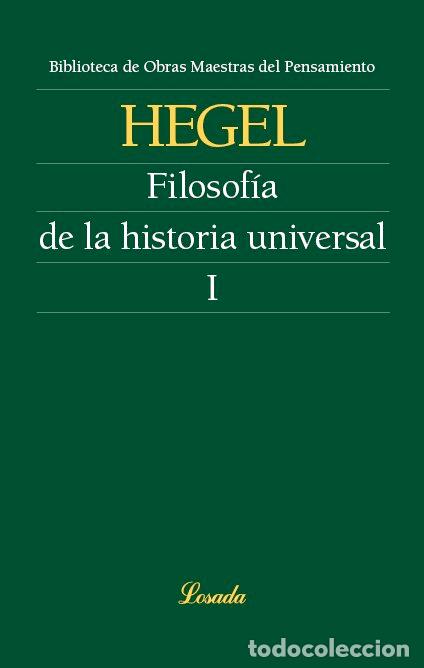 Libros: FILOSOFIA DE LA HISTORIA UNIVERSAL I - HEGEL