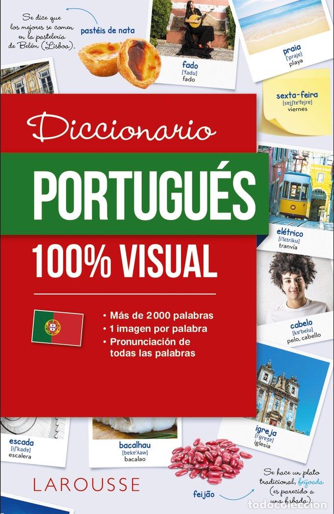 Libros: DICCIONARIO DE PORTUGUES 100 VISUAL - LAROUSSE EDITORIAL