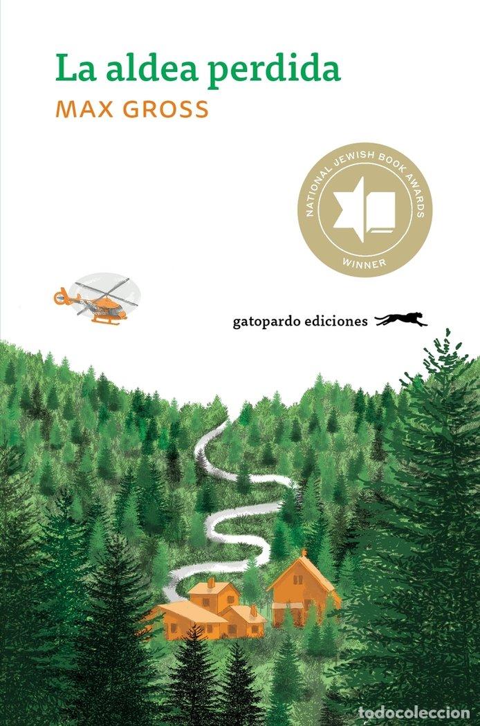 Libri: ALDEA PERDIDA,LA - GROSS, MAX