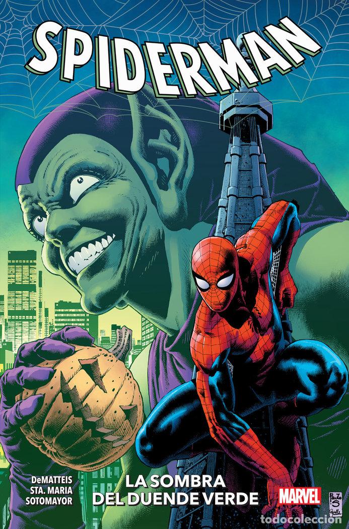 Libros: SPIDERMAN LA SOMBRA DEL DUENDE VERDE - MICHAEL STA. MARIA, J. M. DEMATTEIS, HOW