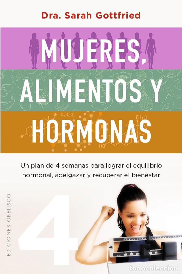 Livros: MUJERES ALIMENTOS Y HORMONAS - GOTTFRIED, SARA
